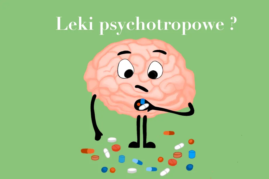 Czy leki psychotropowe szkodzą?