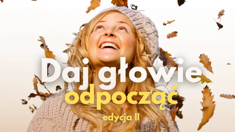 Daj głowie odpocząć II edycja Dzień Otwarty w Ośrodku IN-MED